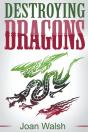 Destroying Dragons - Preview