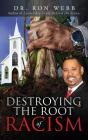 Destroying The Root Of Racism - Preview