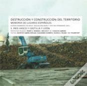 Capa do artigo Destrucción Y Construcción Del Territorio Iii. País Vasco Y Castilla León