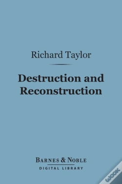 Capa do artigo Destruction And Reconstruction (Barnes & Noble Digital Library)