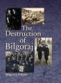 Destruction Of Bilgoraj - Preview