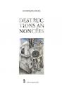 Destructions Annoncées - Preview