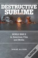 Destructive Sublime