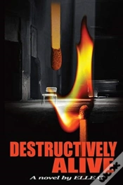 Capa do artigo Destructively Alive