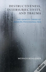 Capa do artigo Destructiveness, Intersubjectivity And Trauma
