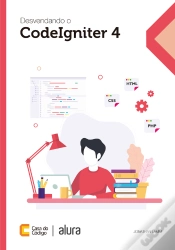 Capa do artigo Desvendando O Codeigniter 4