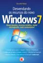 Desvendando os recursos do novo Windows 7 - Preview