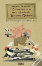 Capa do artigo Desventuras De Un Cerdo Colosal En La Biblioteca Nacional