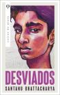 Desviados - Preview