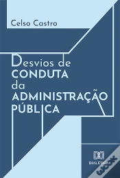 Capa do artigo Desvios De Conduta Da Administração Pública