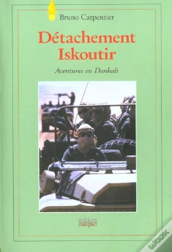 Capa do artigo Detachement Iskoutir ; Aventures En Dankali