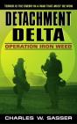 Detachment Delta: Operation Iron Weed - Preview