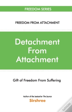 Capa do artigo Detachment From Attachment - Gift Of Fre