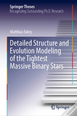 Capa do artigo Detailed Structure And Evolution Modeling Of The Tightest Massive Binary Stars