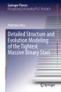 Detailed Structure And Evolution Modeling Of The Tightest Massive Binary Stars - Preview