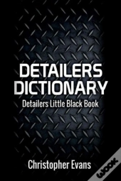 Detailers Dictionary