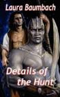 Details Of The Hunt - Preview