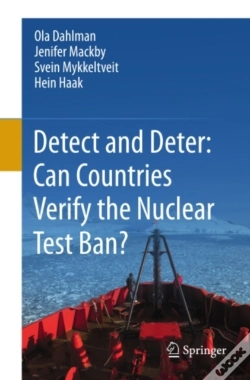Capa do artigo Detect And Deter: Can Countries Verify The Nuclear Test Ban?