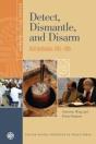 Detect, Dismantle, And Disarm - Preview