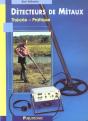 Detecteurs De Metaux ; Theorie Pratique - Preview