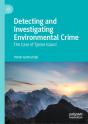 Detecting And Investigating Environmental Crime - Preview