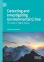 Detecting And Investigating Environmental Crime - Preview