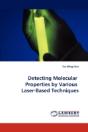Detecting Molecular Properties By Various Laser-Based Techniques - Preview