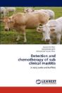 Detection And Chemotherapy Of Sub Clinical Mastitis - Preview