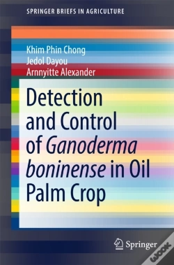 Capa do artigo Detection And Control Of Ganoderma Boninense In Oil Palm Crop