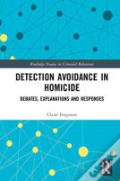 Detection Avoidance In Homicide