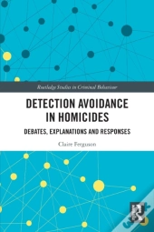 Detection Avoidance In Homicide