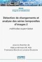 Détection De Changements Et Analyse Des Séries Temporelles D'Images 2 : Méthodes Supervisées - Preview