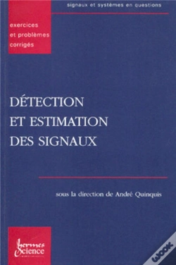 Capa do artigo Détection Et Estimation Des Signaux : Exercices Et Problèmes Corrigés