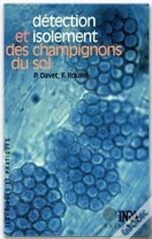 Détection Et Isolement Des Champignons Du Sol