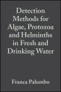 Detection Methods For Algae, Protozoa And Helminths In Fresh And Drinking Water - Preview