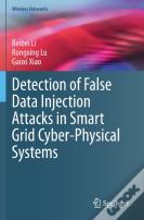 Detection Of False Data Injection Attacks In Smart Grid Cyber-Physical Systems