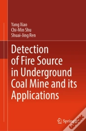 Capa do artigo Detection Of Fire Source In Underground Coal Mine And Its Applications