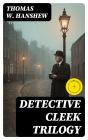 Detective Cleek Trilogy - Preview