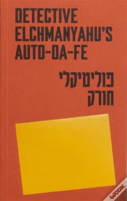 Capa do artigo Detective Elchmanyahuâ€™S Auto-Da-Fe