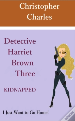 Capa do artigo Detective Harriet Brown Three Kidnapped