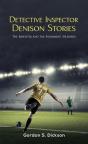 Detective Inspector Denison Stories - Preview