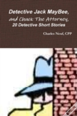 Capa do artigo Detective Jack Maybee, And Chuck The Attorney, 20 Detective Short Stories