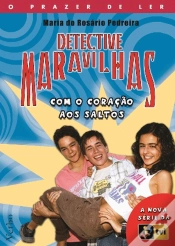 Capa do artigo Detective Maravilhas - Com o Coração aos Saltos