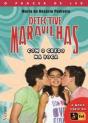 Detective Maravilhas - Com o Credo na Boca - Preview