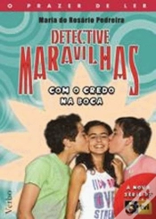 Capa do artigo Detective Maravilhas - Com o Credo na Boca