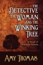 Detective, The Woman And The Winking Tree - Preview