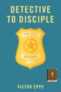 Detective To Disciple - Preview