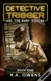 Detective Trigger And The Ruby Collar