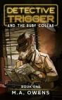 Detective Trigger And The Ruby Collar - Preview