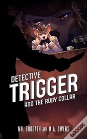 Capa do artigo Detective Trigger And The Ruby Collar, Volume 1